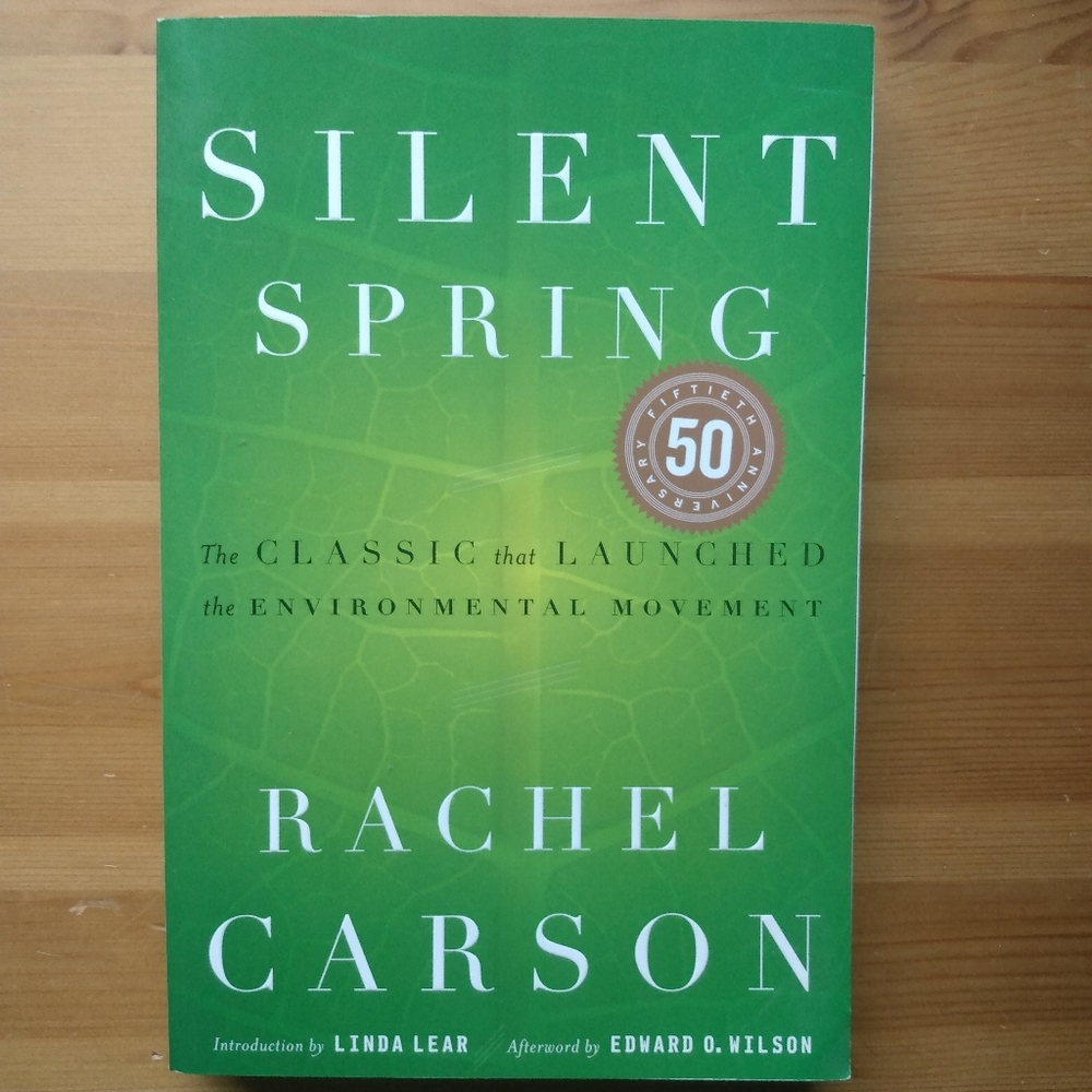 Silent Spring by Rachel Carson